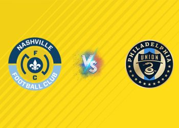 Nhận định kèo Nashville FC vs Philadelphia Union, 07h30 ngày 06/07