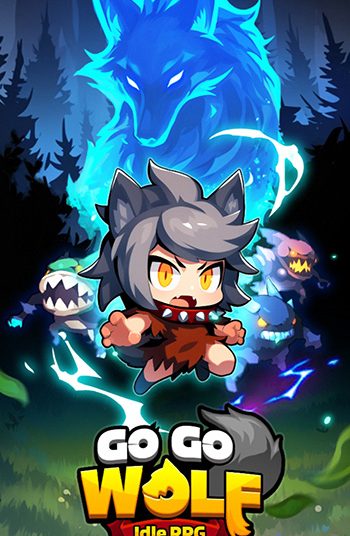 Go Go Wolf! – Idle RPG cho bạn trải nghiệm hành trình của một cô nàng “ăn bậy” thành người sói