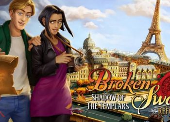Broken Sword Reforged: Huyền thoại phiêu lưu trở lại trên mobile