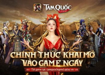 Tam Quốc Legend VTC chính thức mở tải, tặng 1000 giftcode khủng