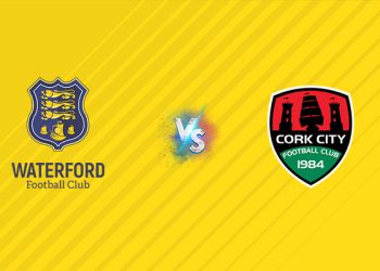 Nhận định kèo Waterford vs Cork City, 01h45 ngày 12/07