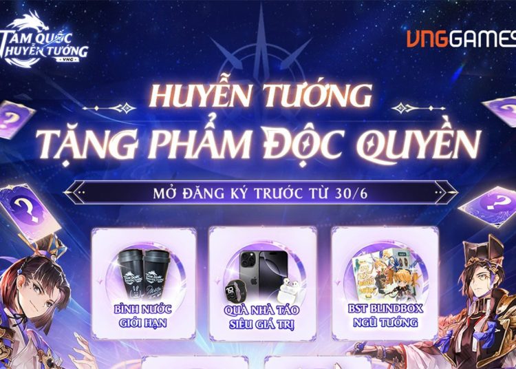 Thử vận may trúng ngay iPhone 16 Pro Max – Khui blindbox độc quyền với Tam Quốc Huyễn Tướng VNG