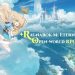 Ragnarok M: Eternal Love II – Thế giới mở nhiều hoài niệm nhưng cũng nhiều bất ngờ