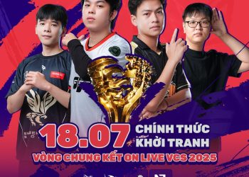 Vòng Chung Kết ON Live VCS 2025 Mùa Hè Đã Sẵn Sàng Chờ Đón Tân Vương Mới
