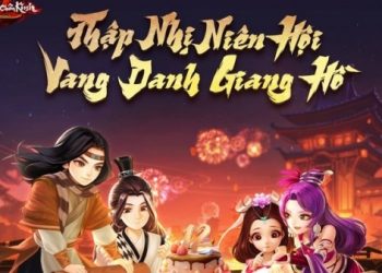 Cửu Âm Chân Kinh: 12 Năm Vang Danh Giang Hồ, Một Hành Trình Đậm Chất Nghĩa Tình