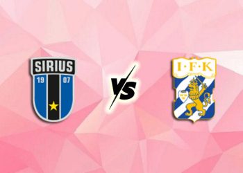 Nhận định kèo Sirius vs Goteborg, 19h00 ngày 20/7: Ca khúc khải hoàn