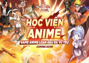 Học Viện Anime – Thế giới đa vũ trụ đầy màu sắc sắp ra mắt tại thị trường Việt Nam