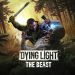 Dying Light: The Beast – Đánh giá sơ bộ về bom tấn hành động zombie