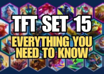 ĐTCL mùa 15: Top những điều bạn cần chú ý để tránh bỡ ngỡ mùa mới