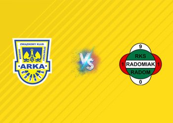 Nhận định kèo Arka vs Radomiak, 23h00 ngày 25/07
