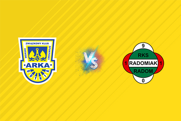 Nhận định kèo Arka vs Radomiak, 23h00 ngày 25/07