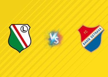Nhận định kèo Legia Warszawa vs Ostrava, 02h00 ngày 01/08
