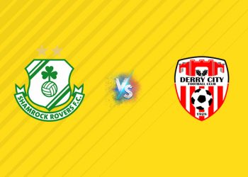 Nhận định kèo Shamrock vs Derry City, 02h00 ngày 02/08