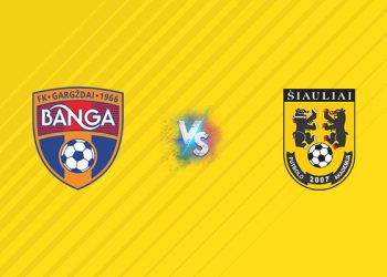 Nhận định kèo Banga vs Siauliai, 23h00 ngày 04/08: Thất thế