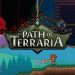 Path of Terraria – mod biến game xây dựng chill chill thành ARPG hàng đầu