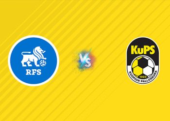 Nhận định kèo RFS vs KuPS, 00h00 ngày 07/08: Cơ hội
