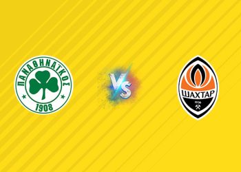 Nhận định kèo Panathinaikos vs Shakhtar Donetsk, 01h00 ngày 08/08