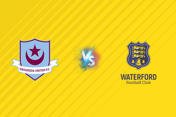 Nhận định kèo Drogheda vs Waterford, 01h45 ngày 09/08