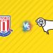 Nhận định kèo Stoke vs Derby County, 21h00 ngày 09/08: Cân tài