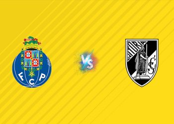 Nhận định kèo FC Porto vs Vitoria Guimaraes, 02h15 ngày 12/08