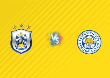 Nhận định kèo Huddersfield vs Leicester City, 01h45 ngày 14/08
