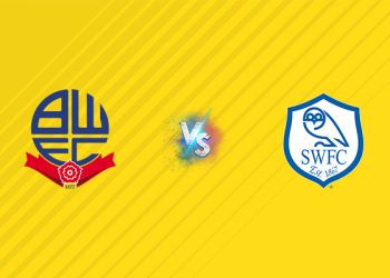 Nhận định kèo Bolton vs Sheffield Wednesday, 01h45 ngày 14/08