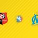 Nhận định kèo Rennes vs Marseille, 01h45 ngày 16/08: Lấn át