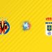 Nhận định kèo Villarreal vs Oviedo, 02h00 ngày 16/08: Bắt nạt