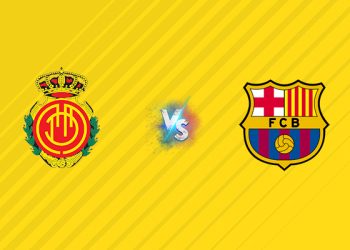 Nhận định Mallorca vs Barca: Khác biệt, 00h30 ngày 16/08