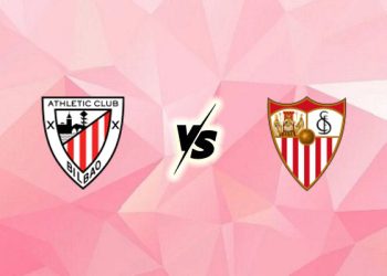 Nhận định kèo Bilbao vs Sevilla, 00h30 ngày 18/8: Vượt khó