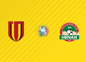 Nhận định kèo Chengdu Rongcheng vs Henan Songshan, 18h35 ngày 19/08