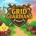 Grid Guardians – Xây dựng, hợp nhất và chiến đấu để bảo vệ vương quốc