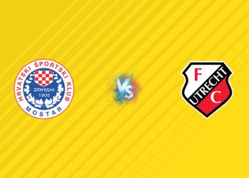 Nhận định kèo Zrinjski Mostar vs Utrecht, 01h00 ngày 22/08