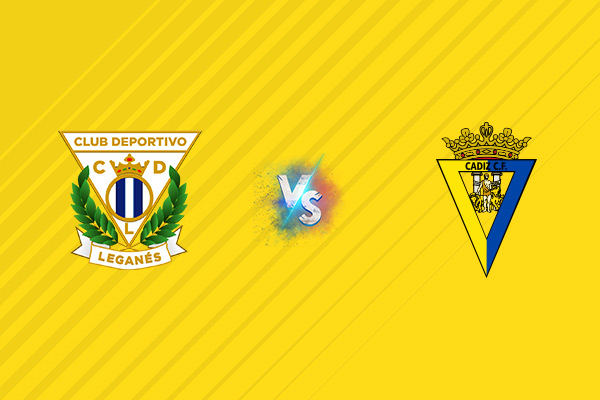 Nhận định kèo Leganes vs Cadiz, 02h30 ngày 23/08: Thăng hoa