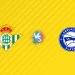 Nhận định kèo Real Betis vs Alaves, 02h30 ngày 23/08: Lợi thế