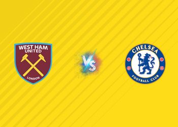 Nhận định kèo West Ham vs Chelsea, 02h00 ngày 23/08: Thuận lợi