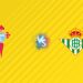 Nhận định kèo Celta Vigo vs Real Betis, 02h00 ngày 28/08
