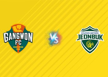 Nhận định kèo Gangwon FC vs Jeonbuk, 17h00 ngày 27/08