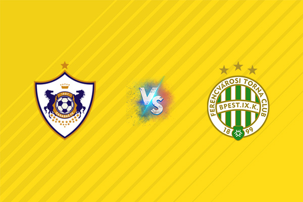 Nhận định kèo Qarabag vs Ferencvaros, 23h45 ngày 27/08: Thất vọng