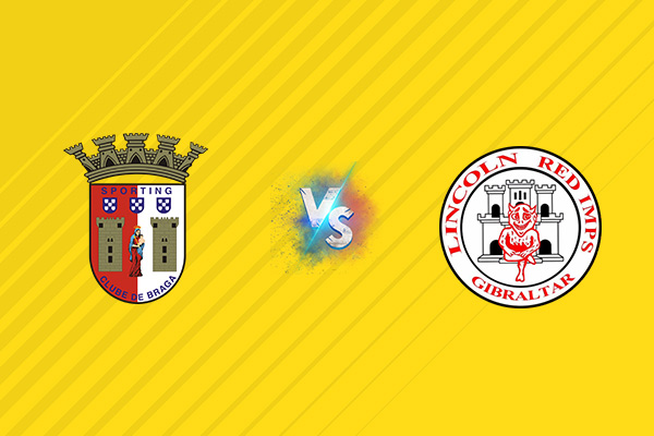 Nhận định kèo Braga vs Lincoln Red Imps, 02h00 ngày 29/08