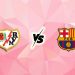 Nhận định kèo Rayo Vallecano vs Barcelona, 02h30 ngày 1/9