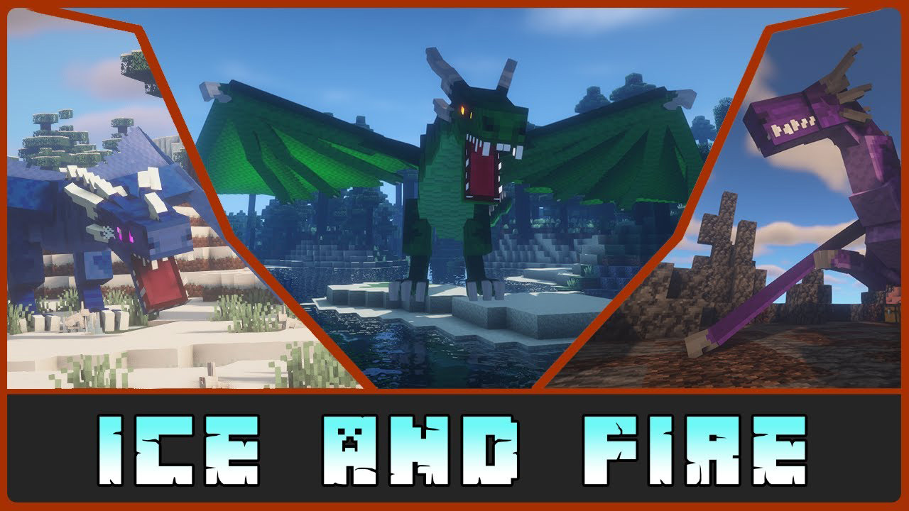 Mods trong Minecraft - Ice and Fire: Những con rồng
