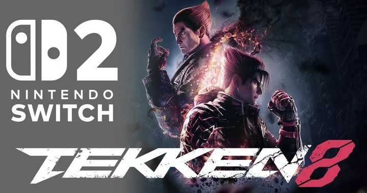 Tekken 8 Liệu Sẽ Góp Mặt Trên Nintendo Switch 2?