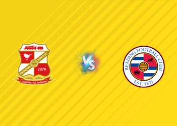 Nhận định kèo Swindon vs Reading, 01h00 ngày 03/09