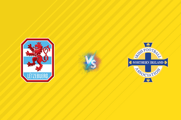 Nhận định kèo Luxembourg vs Bắc Ireland, 01h45 ngày 05/09: Cầm hòa