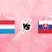 Nhận định kèo Luxembourg vs Slovakia, 01h45 ngày 8/9
