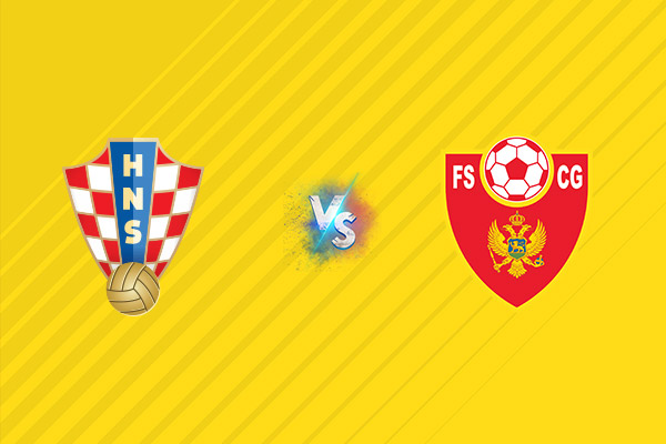 Nhận định kèo Croatia vs Montenegro, 01h45 ngày 09/09: Thể hiện