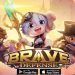 Brave Defense – Game phòng thủ tháp chiến thuật đỉnh cao