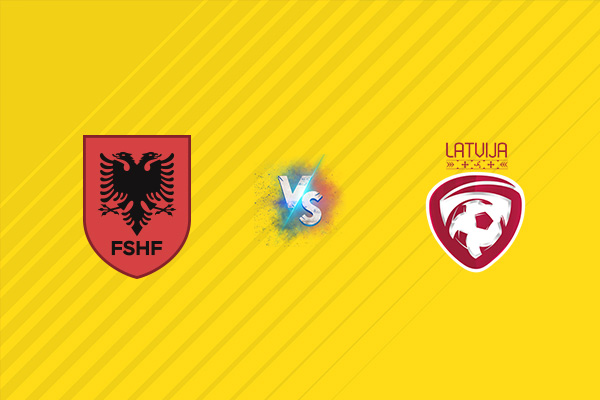 Nhận định kèo Albania vs Latvia, 01h45 ngày 10/09