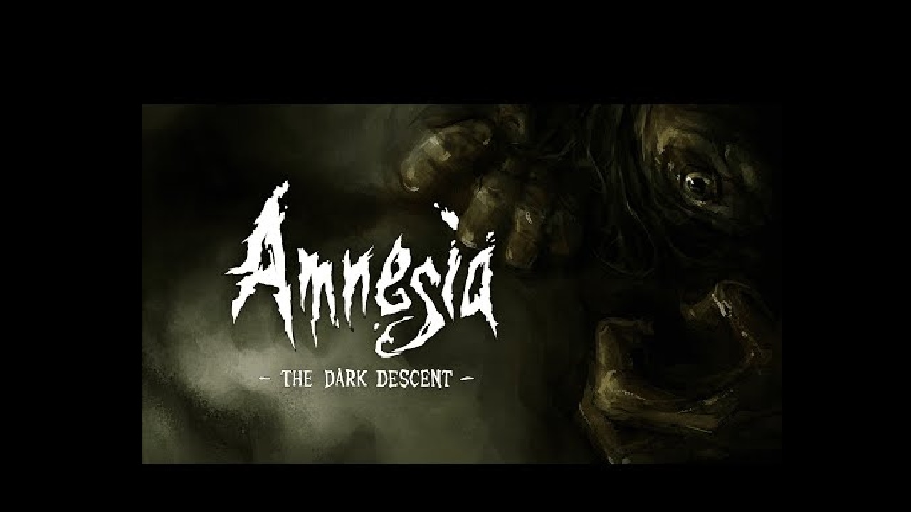 Amnesia: The Dark Descent